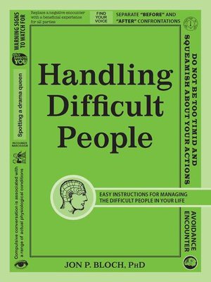 cover image of Handling Difficult People